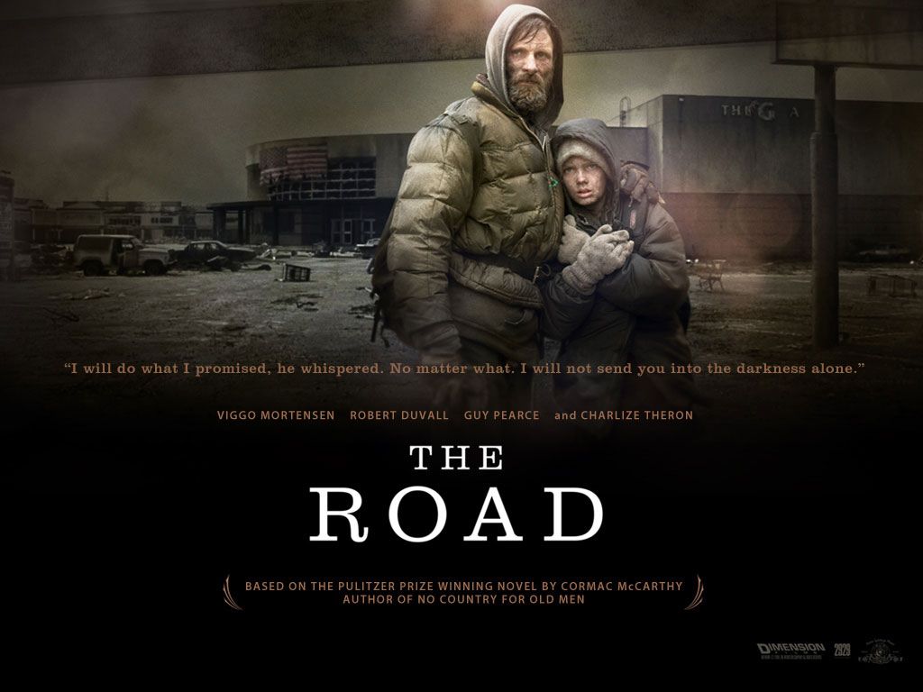 The Road is a 2009 American post-apocalyptic drama film directed by John Hillcoat from a screenplay written by Joe Penhall, based on the Pulitzer Prize-winning 2006 novel of the same name by American author Cormac McCarthy.