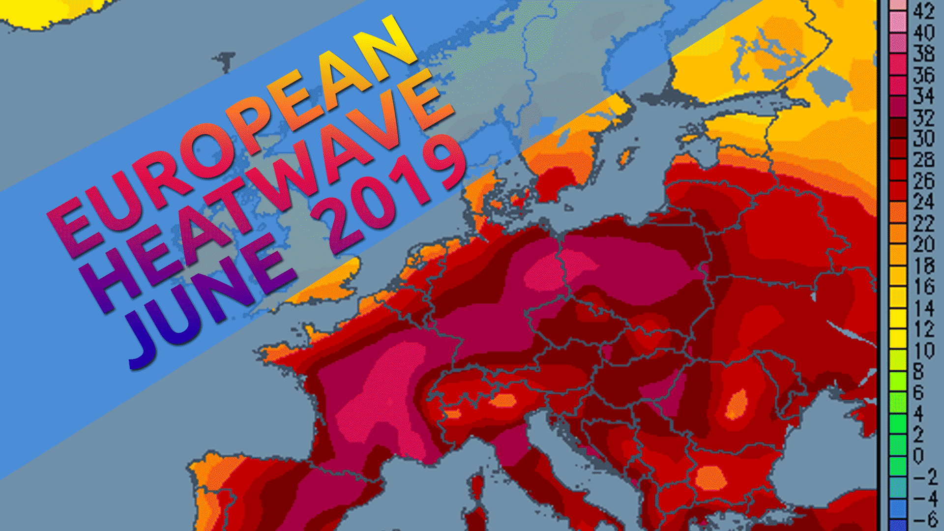 Extreme European Heatwave June 2019